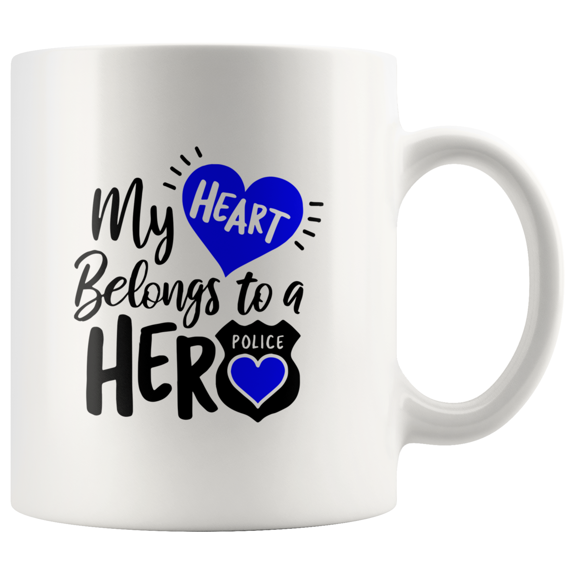 My Heart Belongs to a Hero Mugs 11 oz 15 oz Police Mugs
