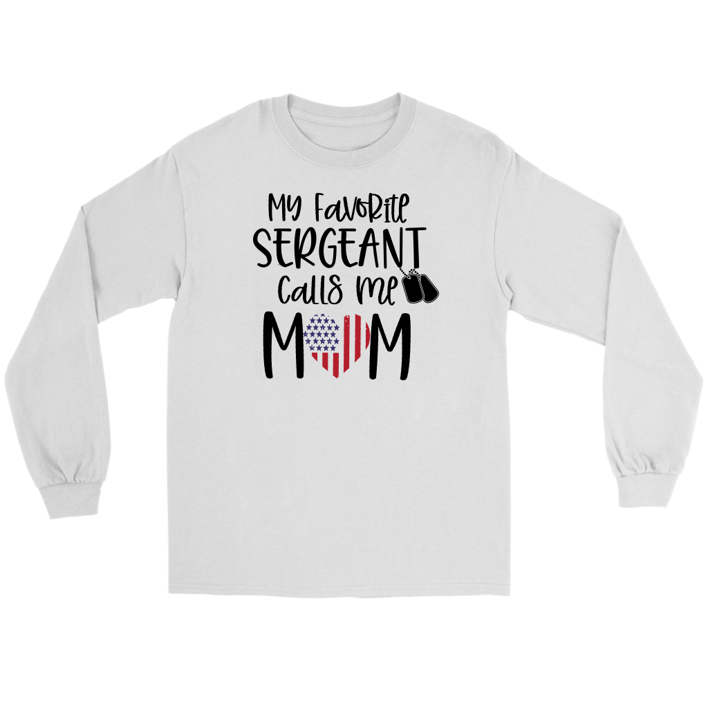 Sergeant's Mom long sleeve shirt