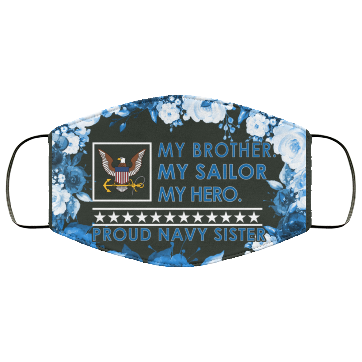 Order Proud Navy Sister Face Mask