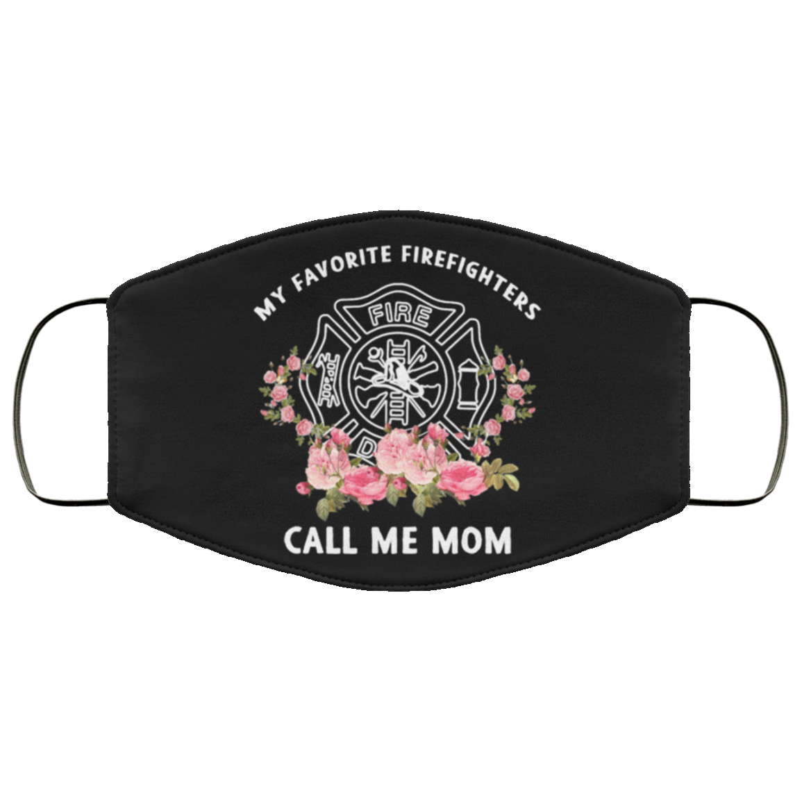 Order Firefighters' Mom Face Mask