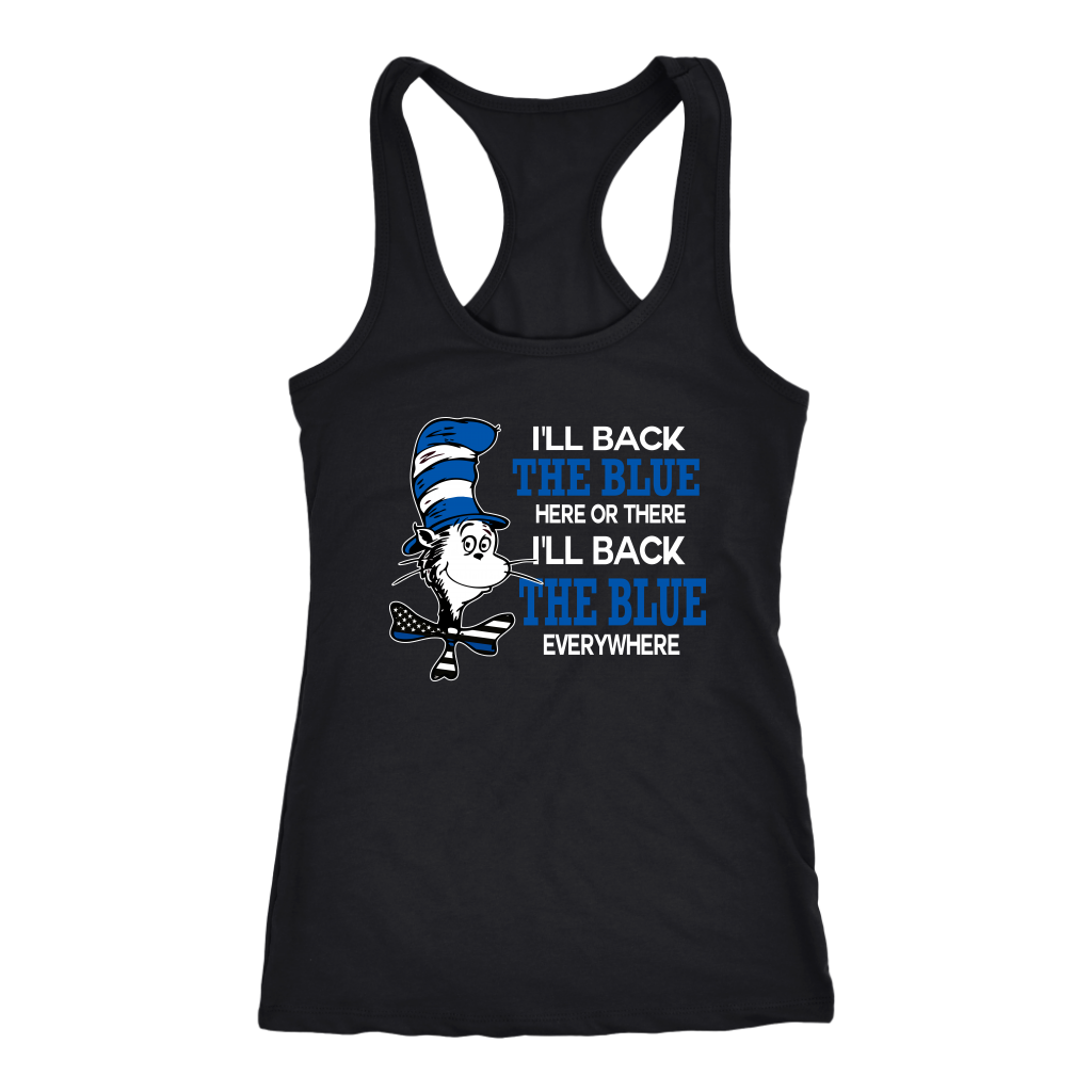 I'll Back The Blue Everywhere V-neck T-shirt, tank, hoodie