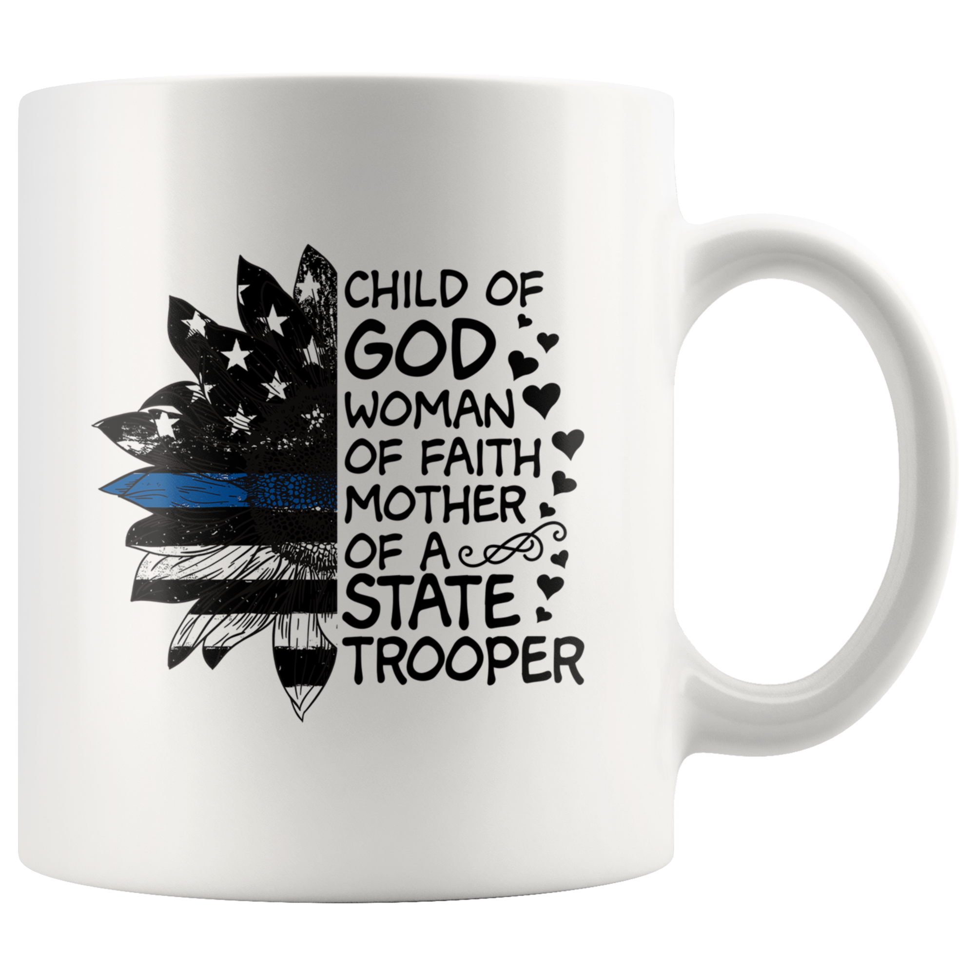 Mother of a State Trooper White Mugs