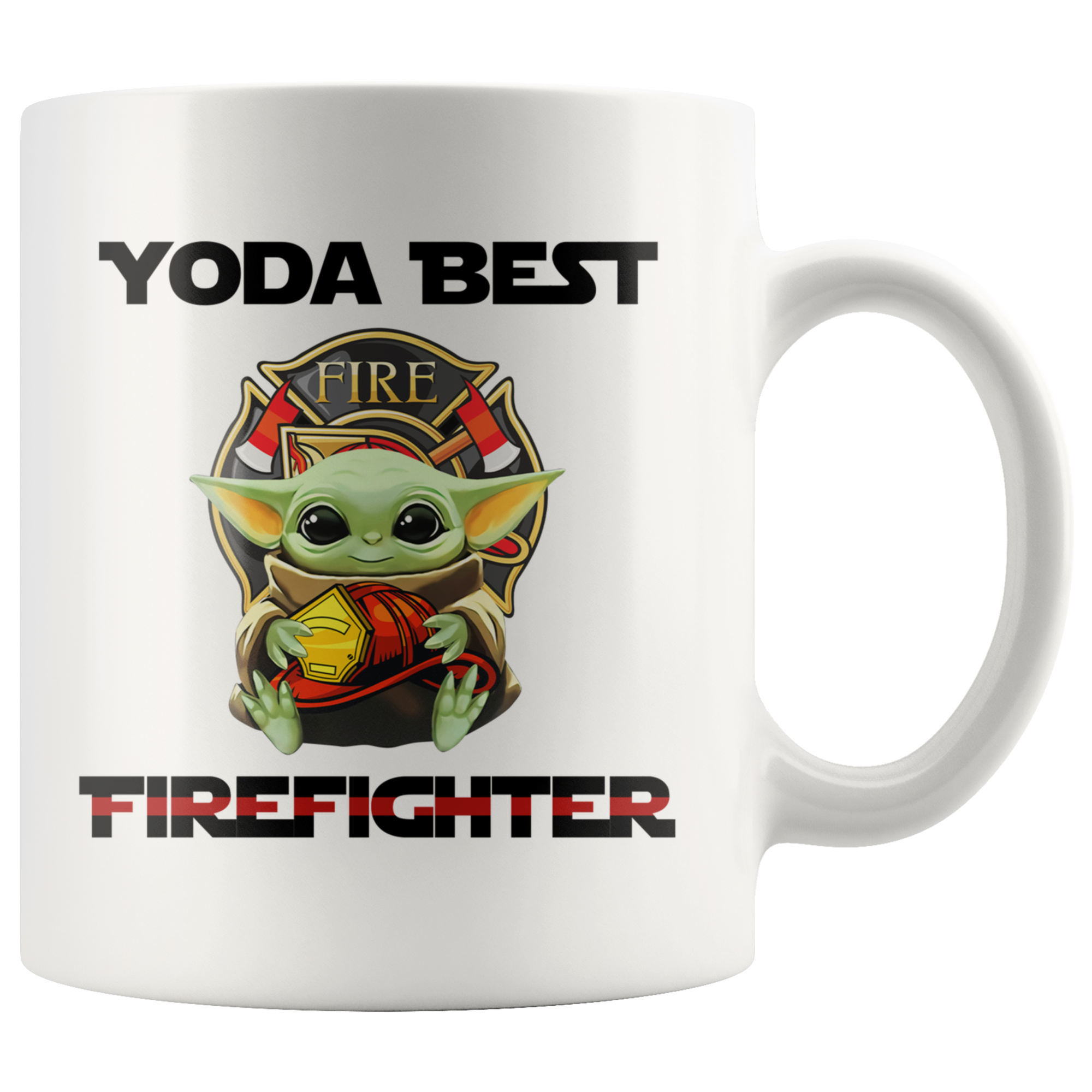 Yoda Best Firefighter Mugs